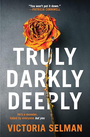 Truly, Darkly, Deeply by Victoria Selman Book Cover